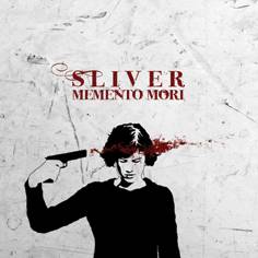 Sliver (FRA) : Memento Mori
